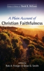Image for A Plain Account of Christian Faithfulness