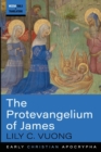 Image for The Protevangelium of James