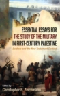 Image for Essential Essays for the Study of the Military in First-Century Palestine
