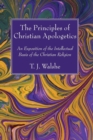 Image for The Principles of Christian Apologetics