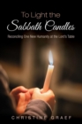Image for To Light the Sabbath Candles