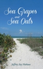 Image for Sea Grapes and Sea Oats