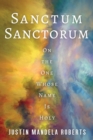 Image for Sanctum Sanctorum: On the One Whose Name Is Holy