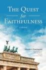 Image for Quest for Faithfulness: A Memoir
