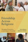 Image for Friendship Across Religions