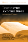 Image for Linguistics and the Bible: Retrospects and Prospects
