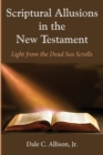 Image for Scriptural Allusions in the New Testament