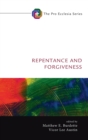 Image for Repentance and Forgiveness