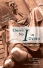 Image for There&#39;s No I in Debris