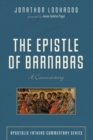 Image for The Epistle of Barnabas  : a commentary
