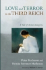 Image for Love and Terror in the Third Reich