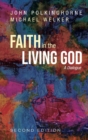 Image for Faith in the Living God, 2nd Edition