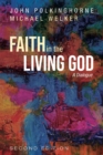Image for Faith in the Living God, 2nd Edition: A Dialogue