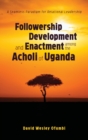 Image for Followership Development and Enactment among the Acholi of Uganda