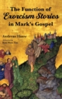 Image for The Function of Exorcism Stories in Mark&#39;s Gospel