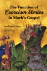 Image for Function of Exorcism Stories in Mark&#39;s Gospel