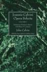 Image for Joannis Calvini Opera Selecta, vol. V
