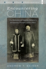 Image for Encountering China: The Evolution of Timothy Richard&#39;s Missionary Thought (1870-1891)
