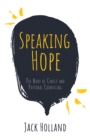 Image for Speaking Hope: The Body of Christ and Pastoral Counseling