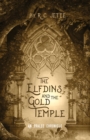 Image for Elfdins and the Gold Temple: An Oralee Chronicle