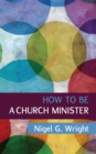 Image for How to be a Church Minister