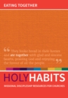 Image for Holy Habits: Eating Together