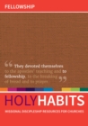 Image for Holy Habits: Fellowship