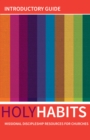 Image for Holy Habits: Introductory Guide