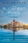 Image for From Budapest to Paris (1936-1957): An Autobiography