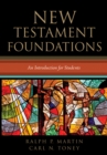 Image for New Testament Foundations: An Introduction for Students