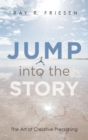 Image for Jump into the Story