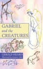 Image for Gabriel and the Creatures