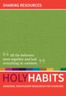Image for Holy Habits: Sharing Resources