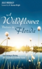 Image for A Wildflower Thrives in Florida