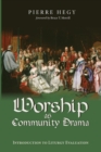 Image for Worship as Community Drama