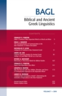Image for Biblical and Ancient Greek Linguistics, Volume 7
