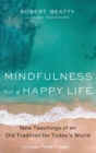 Image for Mindfulness for a Happy Life