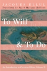 Image for To Will &amp; To Do, Volume Two