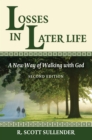 Image for Losses in Later Life, Second Edition: A New Way of Walking with God