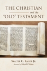 Image for Christian and the Old Testament