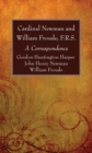 Image for Cardinal Newman and William Froude, F.R.S.: A Correspondence