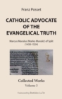 Image for Catholic Advocate of the Evangelical Truth