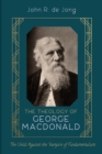 Image for The Theology of George MacDonald