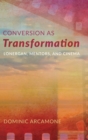 Image for Conversion as Transformation