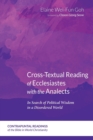 Image for Cross-Textual Reading of Ecclesiastes with the Analects