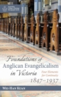 Image for Foundations of Anglican Evangelicalism in Victoria