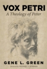 Image for Vox Petri: A Theology of Peter