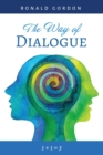 Image for The way of dialogue  : 1 + 1