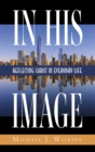 Image for In His Image: Reflecting Christ in Everyday Life
