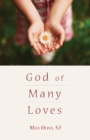 Image for God of Many Loves
